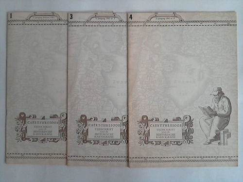 Caert-Thresoor - Tijdschrift voor de Historische Kartografie - 1e jaargang 1982 nr. 1, 3 und 4. Zusammen 3 Hefte