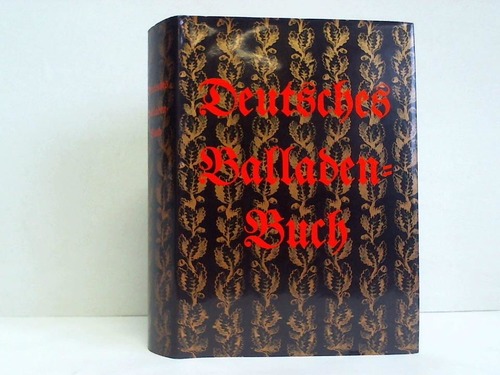 Suchier, Ralph (Hrsg.) - Deutsches Balladenbuch