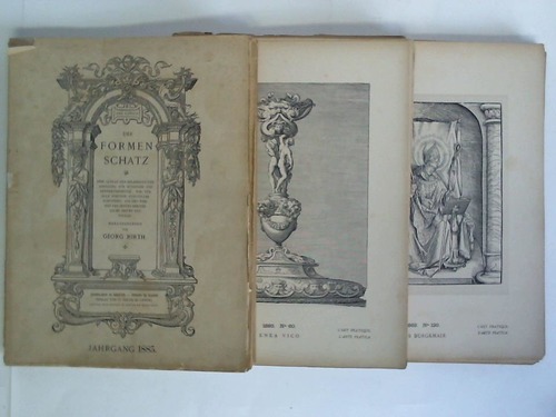 Hirth, Georg (Hrsg.) - Der Formenschatz - Jahrgang 1883. 173 Nummern (von 180) auf 155 Tafeln