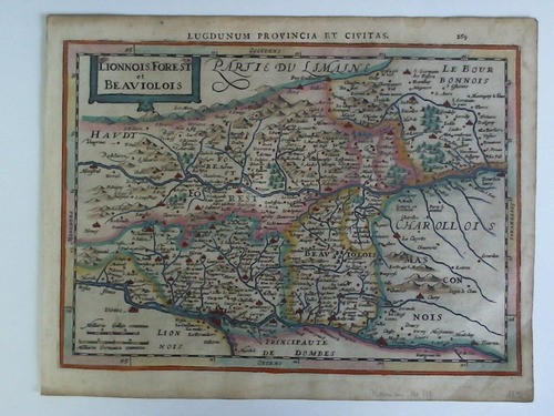 Mercator, Gerhard (1512 - 1594) - Lugdunum Provincia et Civitas. Lionnois. Forest et Beaviolois - Colorierte Karte im Kupferstich