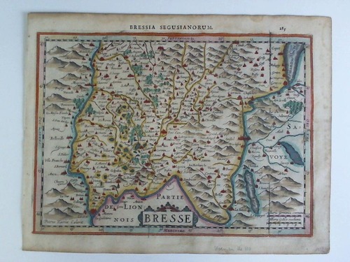 Mercator, Gerhard (1512 - 1594) - Bressia Segusianorum. Bresse - Colorierte Karte im Kupferstich