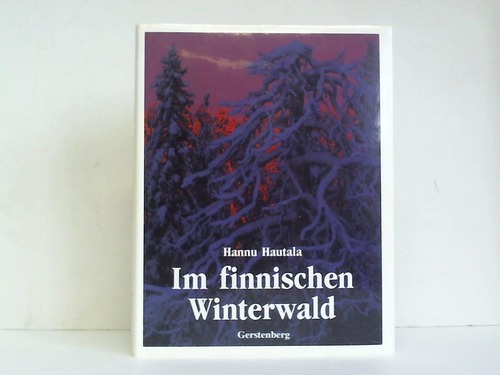 Hautala, Hannu - Im finnischen Winterwald