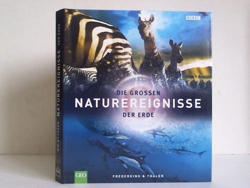 Bass, Karen (Hrsg.) - Die grossen Naturereignisse der Erde