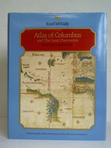Nebenzahl, Kenneth - Atlas of Colunbus and The Great Discoveries