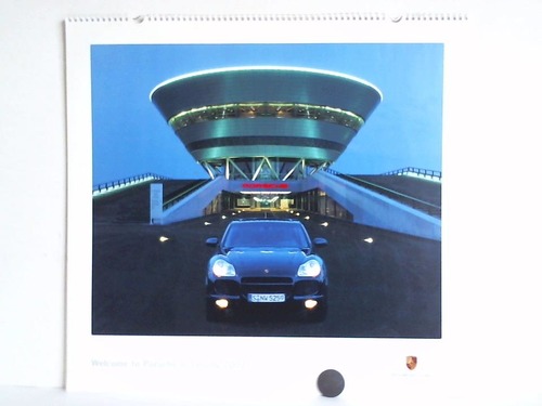 (Porsche-Kalender) - Welcome to Porsche in Leipzig 2003