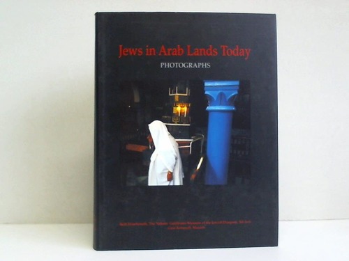 Porter, Ruth (Hrsg.) - Jews in Arab lands today - Photographs