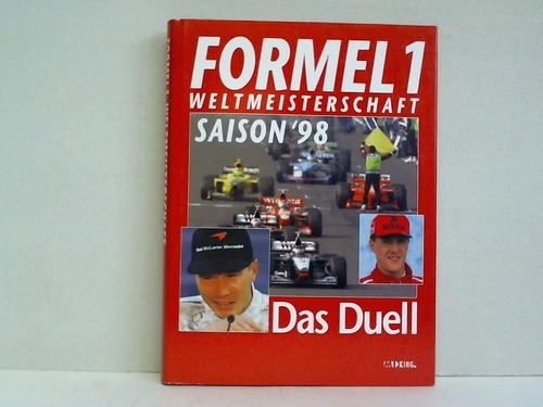Formel 1 Weltmeisterschaft - Saison '98 - Das Duell