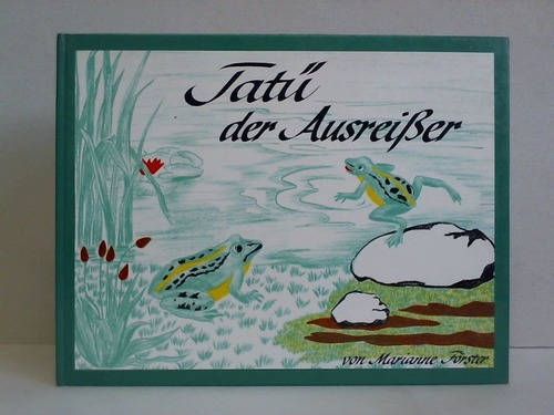 Frster, Marianne / Reinarz, Gnter / Hinze, Rachel - Tat der Ausreier