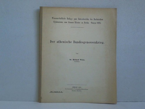Weise, Richard - Der athenische Bundesgenossenkrieg