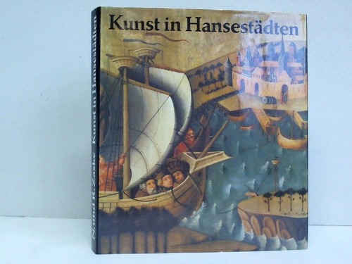 Zaske, Nikolaus und Rosemarie - Kunst in Hansestdten