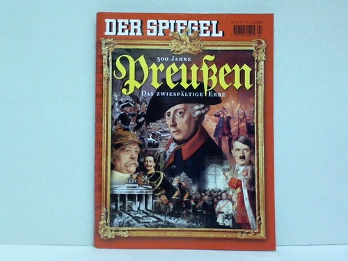 Spiegel, Der - Nr. 4/2001: 300 Jahre Preuen. Das zwiespltige Erbe