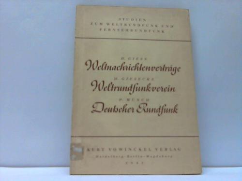 Studien zum Weltfunk u. Fernsehrundfunk - Hrsg. von Dr. Kurt Wagner. Band 2