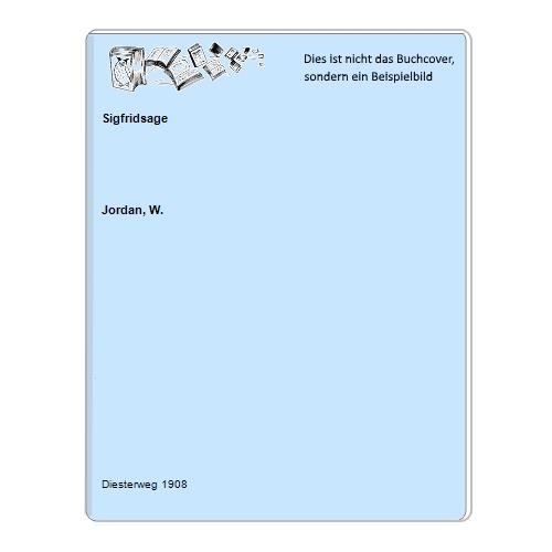 Jordan, W. - Sigfridsage
