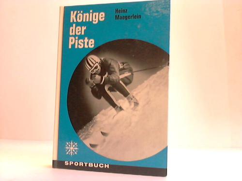 Maegerlein, Heinz - Knige der Piste
