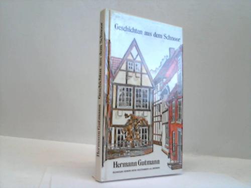 Gutmann, Hermann - Geschichten aus dem Schnoor