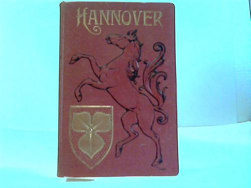 Hannover - Hannover an der Wende des Jahrhunderts