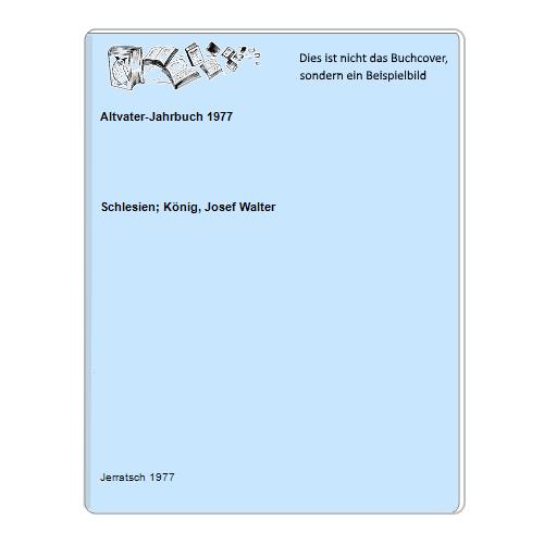Schlesien; Knig, Josef Walter - Altvater-Jahrbuch 1977