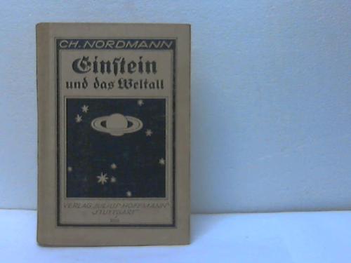 Nordmann, Ch. - Einstein und das Weltall