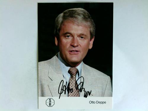 Deppe, Otto - Signierte Autogrammkarte