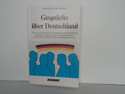 Berg, Hermann von (Hrsg.) - Gesprche ber Deutschland
