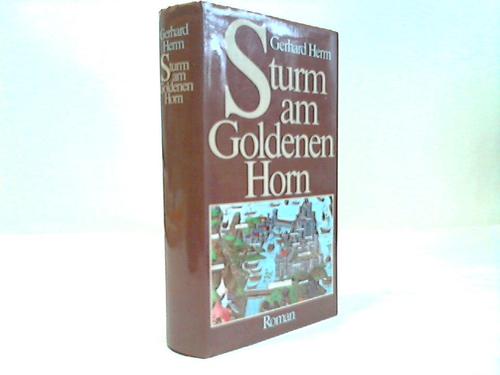 Herm, Gerhard - Sturm am Goldenen Horn