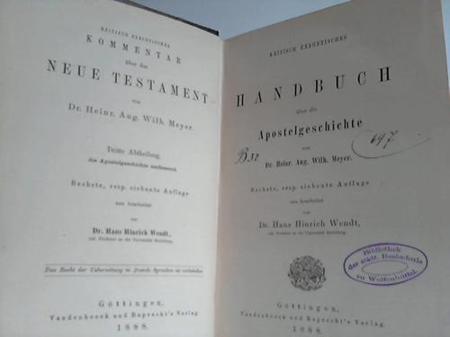 Meyer, Dr. Heinr. Aug. Wilh. - Kritisch exegetisches Handbuch ber die Apostelgeschichte