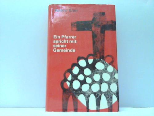 Kner, Anton - Ein Pfarrer spricht mit seiner Gemeinde