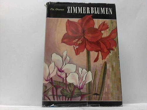 Grunert, Christian - Zimmerblumen