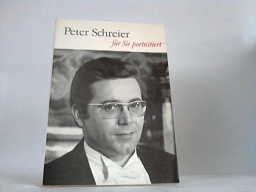 Schmiedel, Gottfried (Hrsg.) - Peter Schreier