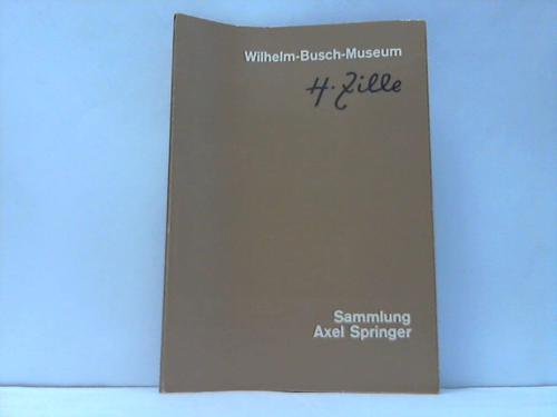 Wilhlem-Busch-Museum / Hannover - Sammlung Axel Springer Heinrich Zille 1858-1929