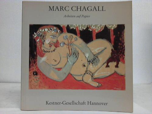 Chagall, Marc - Retrospektive. Arbeiten auf Papier