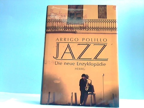 Polillo, Arrigo - Jazz. Die neue Enzyklopdie