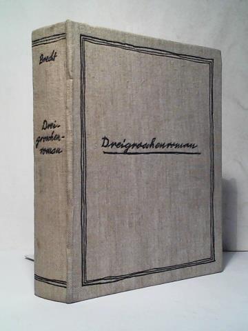 Brecht, Bertolt - Dreigroschenroman