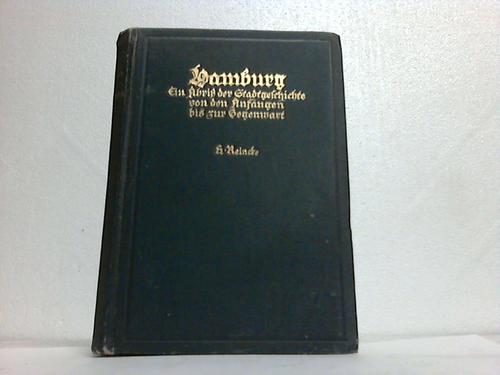 Hamburg - Reincke, H. - Hamburg ein kurzer Abri der Stadtgeschichte von den Anfngen bis zur Gegenwart