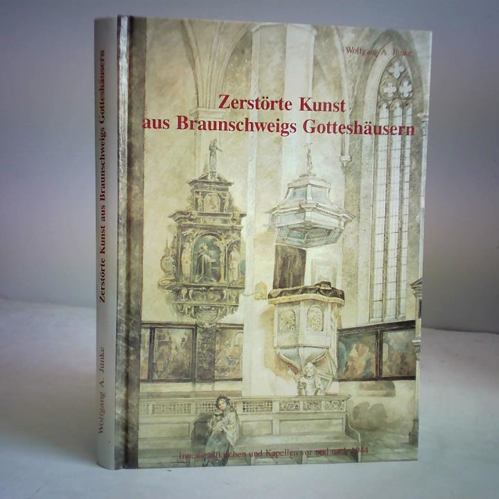Zerstörte Kunst aus Braunschweigs Gottehäusern