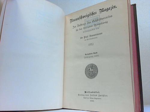 Braunschweig - Zommermann, Paul - Braunschweigisches Magazin.. 4 Jahrgnge in einem