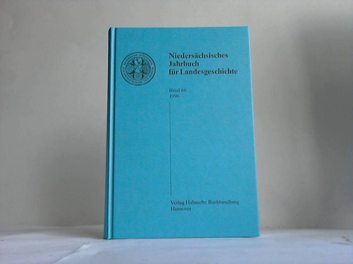 Brosius, Dieter/Leerhoff, Heiko (Hrsg.) - Niederschsisches Jahrbuch fr Landesgeschichte, Band 68. Neue Folge der Zeitschrift des Historischen Vereins fr Niedersachsen