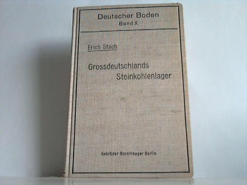 Großdeutschlands Steinkohlenlager