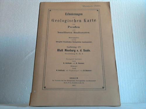 Nienburg a. d. Saale - Erluterungen zur Geologischen Karte von Preuen und benachbarten Bundesstaaten. Lieferung 177 Blatt Nienburg a. d. Saale