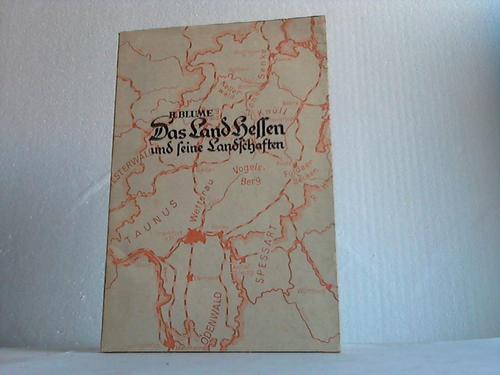 Hessen - Blume, Helmut - Das Land Hessen und seine Landschaften