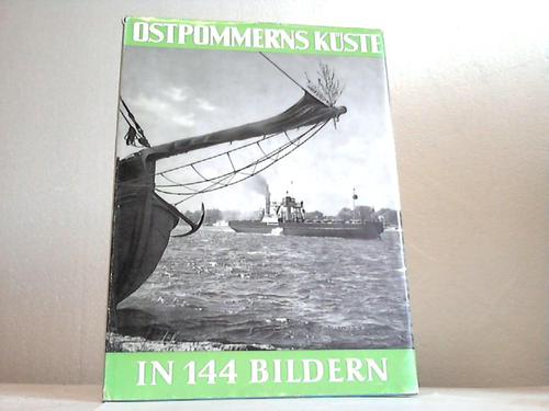 Pommern - Gehrmann, Karl Heinz (Hrsg.) - Ostpommerns Kste in 144 Bildern