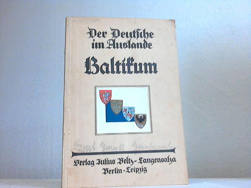 Der Deutsche im Baltikum