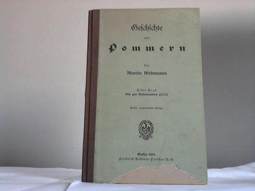 Wehrmann, Martin - Geschichte von Pommern, Band 1: Bis zur Reformation (1525)