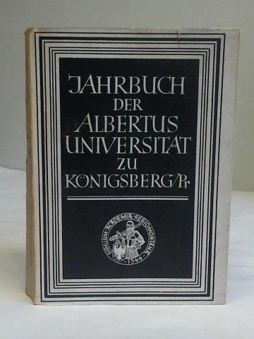 Der Gttinger Arbeitskreis (Hrsg.) - Jahrbuch der Albertus Universitt zu Knigsberg/Pr., Band VI