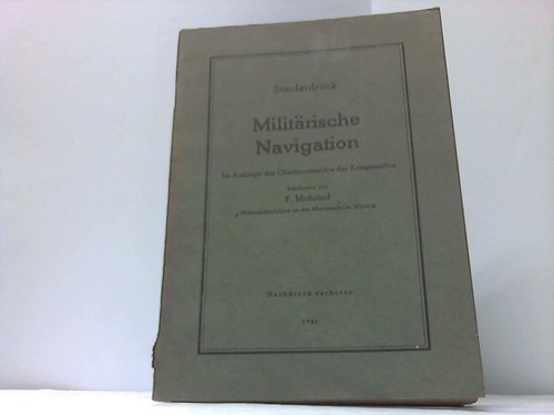 Mohrhof, F. - Militrische Navigation. Sonderdruck