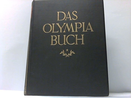 Doerry, Kurt / Drr, Wilhelm - Das Olympia-Buch
