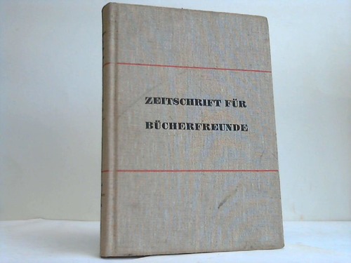 Witkowski, Georg (Hrsg.) - Zeitschrift fr Bcherfreunde