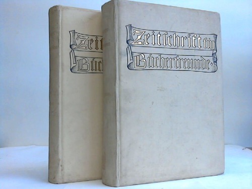 Zobeltitz, Fedor von (Hrsg.) - Zeitschrift fr Bcherfreunde. Monatshefte fr Bibliophilie und verwandte Interessen. Erster Jahrgang 1897/1898 in zwei Bnden