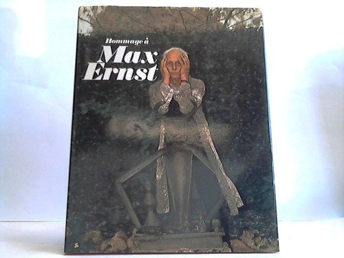 Hommage  Max Ernst - Bildmonographie