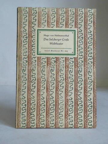 von Hofmarsthal, Hugo - Das Salzburger Groe Welttheater.
